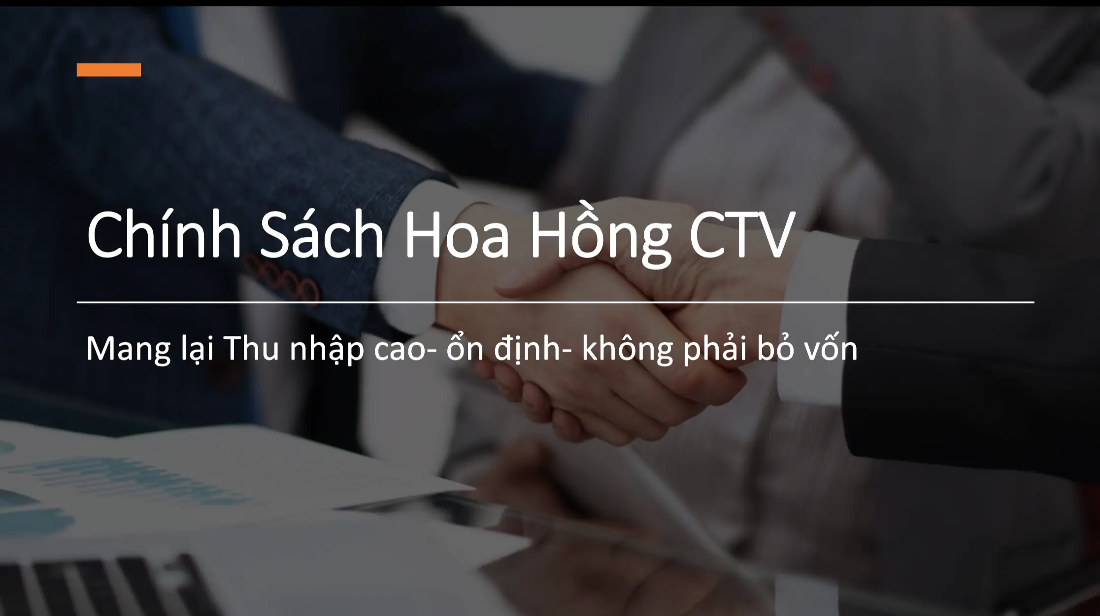 Bài 2: Chính Sách Hoa Hồng Cho CTV